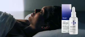 Deep Sleep Drops | Better Sleep | fmulaplus